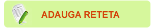Adauga o noua reteta pe Bucataras.ro